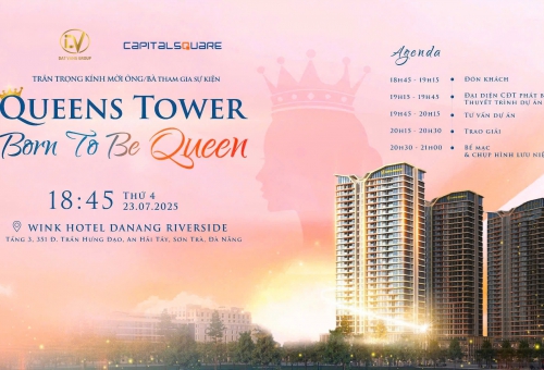 SỰ KIỆN GIỚI THIỆU DỰ ÁN QUEENS TOWER