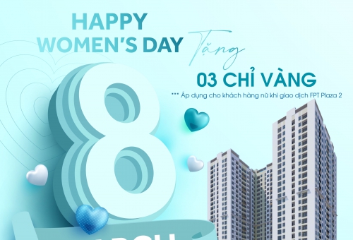 ĐẤT VÀNG TẶNG 03 CHỈ VÀNG CHO KHÁCH HÀNG NỮ GIAO DỊCH FPT PLAZA 2 TRONG THÁNG 3/2023