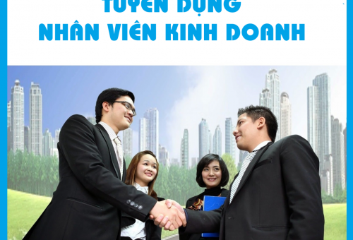 TUYỂN DỤNG CHUYÊN VIÊN KINH DOANH THÁNG 6/2019